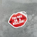 cute trendy red lip kiss sticker / you one in a million